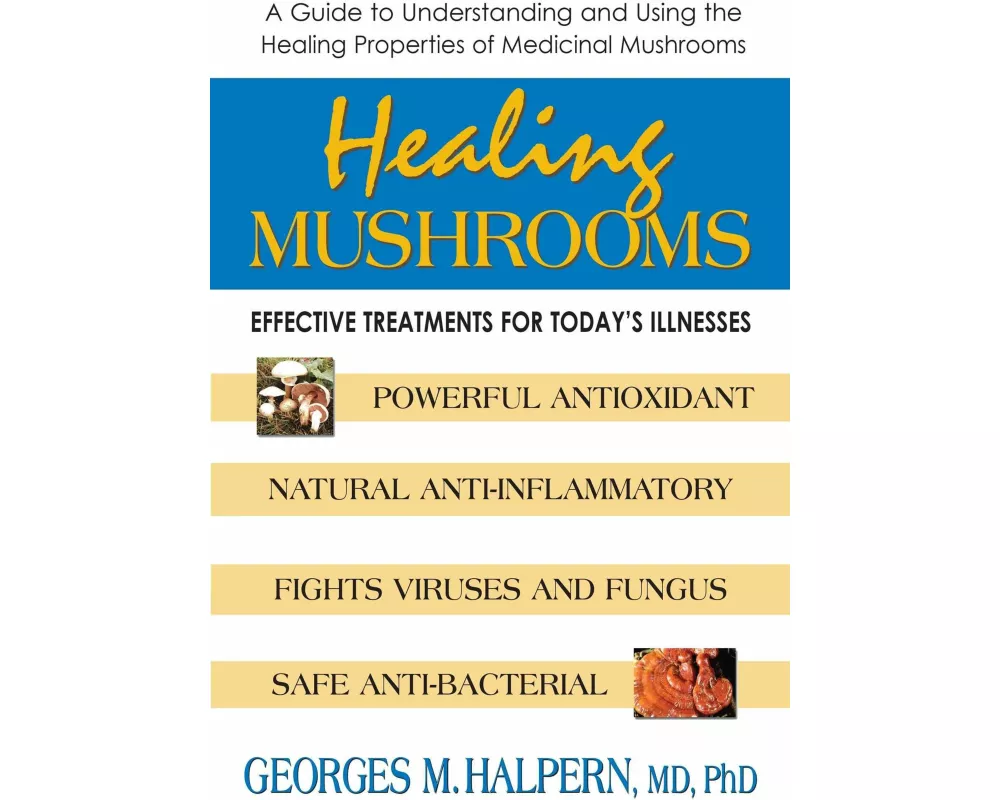 Healing Mushrooms