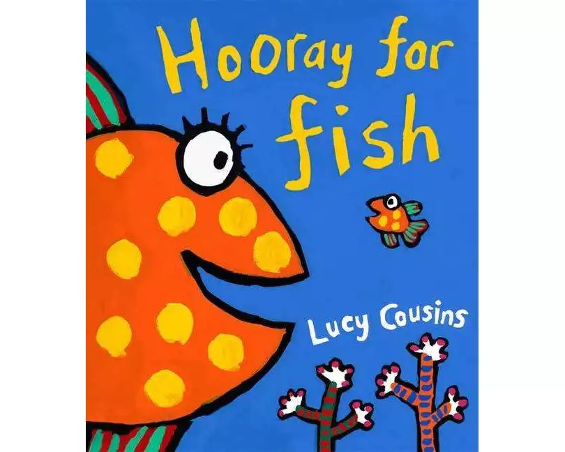Hooray for Fish!