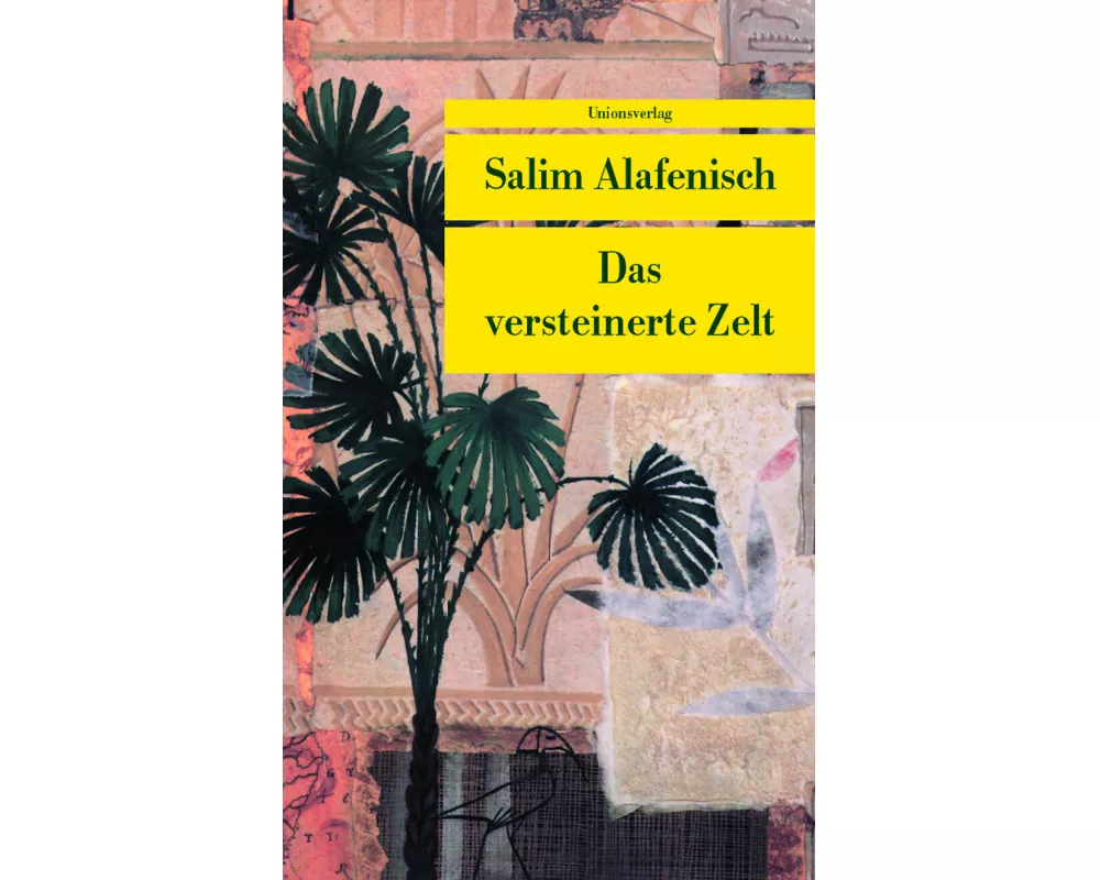 Das versteinerte Zelt