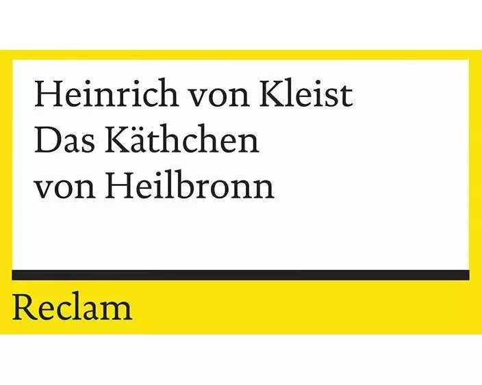 Das Käthchen von Heilbronn