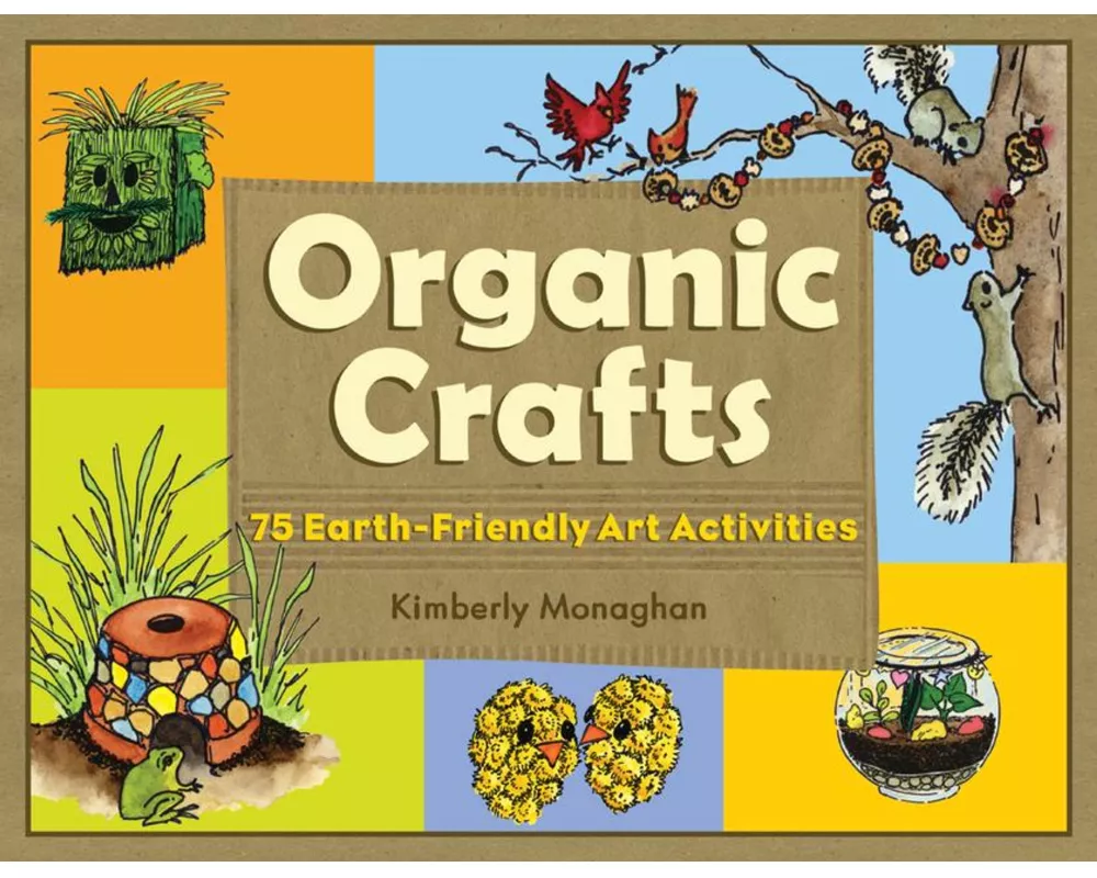 Organic Crafts
