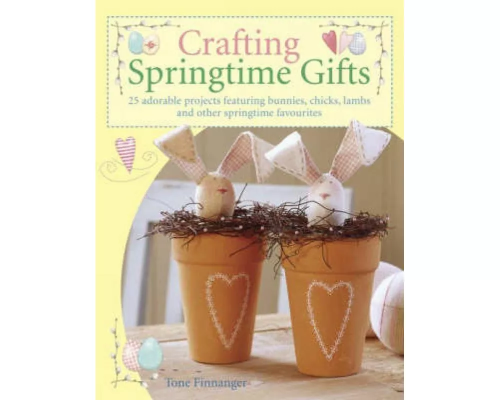 Crafting Springtime Gifts