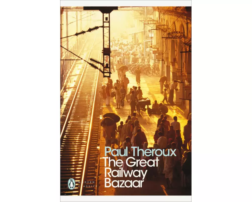 The Great Railway Bazaar
