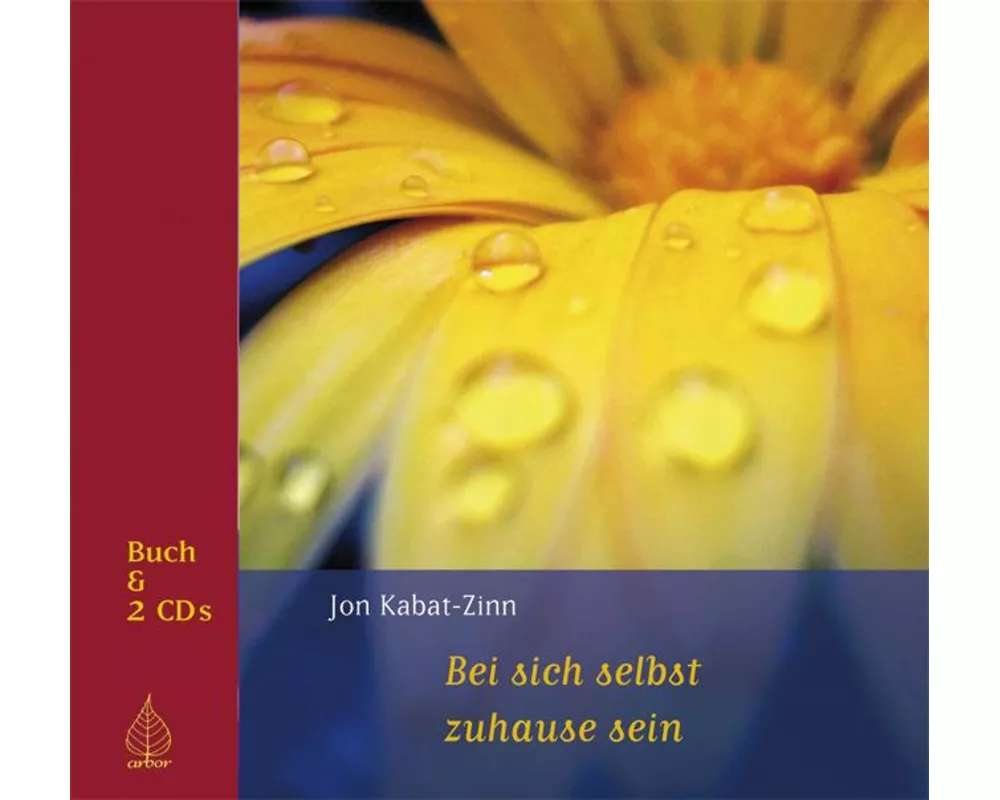 Bei sich selbst zu hause sein