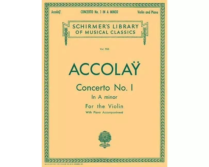 Concerto No. 1 in a Minor Jean Baptiste Accolay Violin with Piano Accompaniment Sheet Music Schirmer Library of Classics Volume 905 Music Teacher Reso