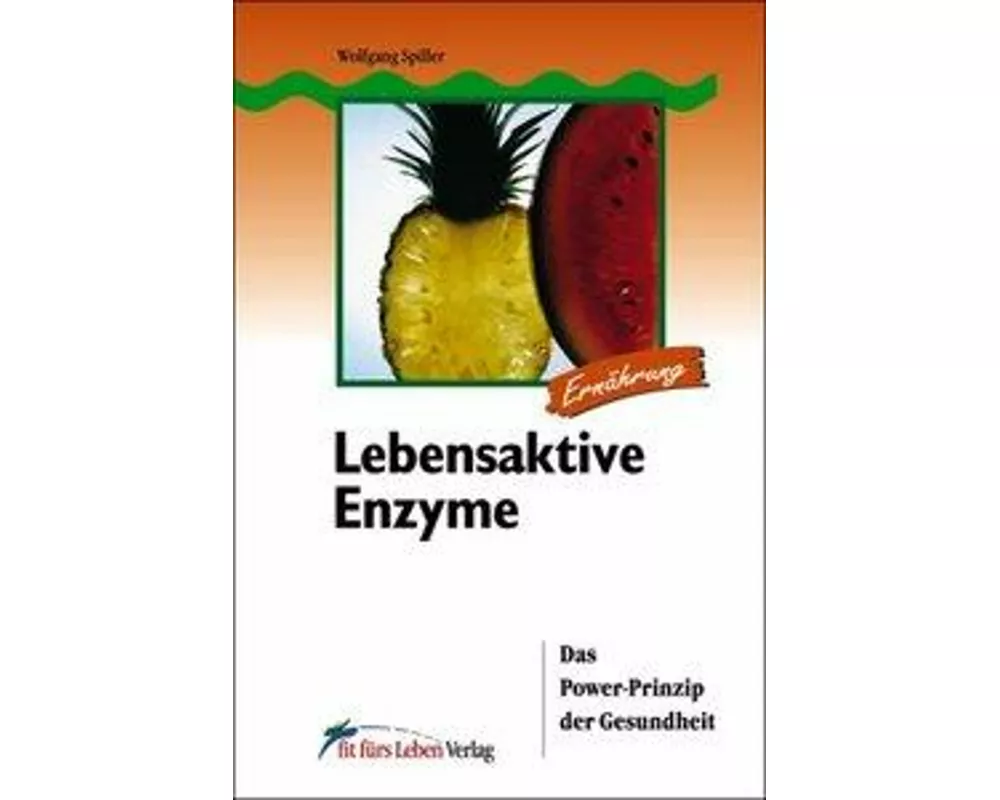 Lebensaktive Enzyme
