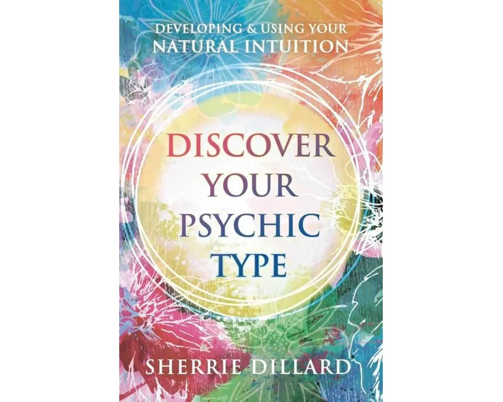Discover Your Psychic Type
