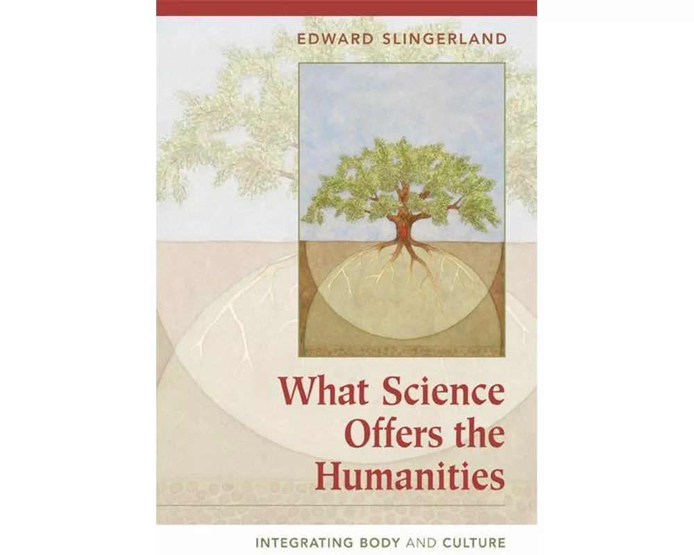 What Science Offers the Humanities