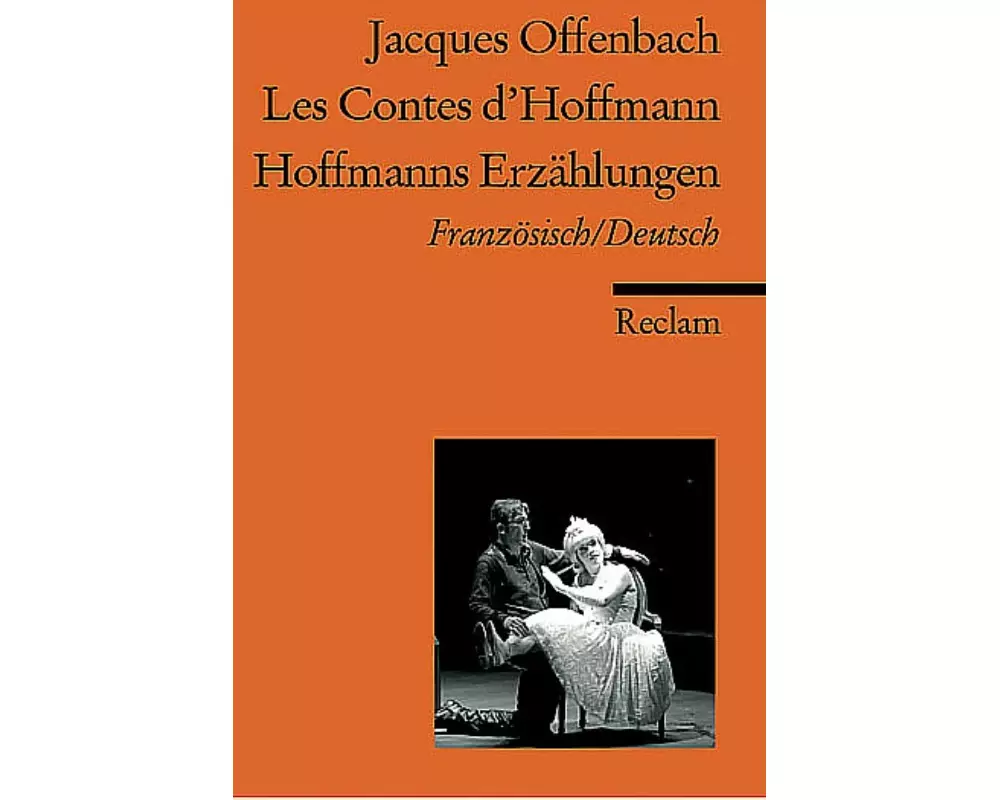 Les Contes d'Hoffmann /Hoffmanns Erzählungen