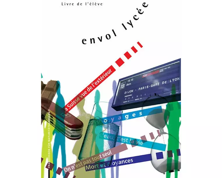 envol lycée / Livre de l'élève, Schülerbuch