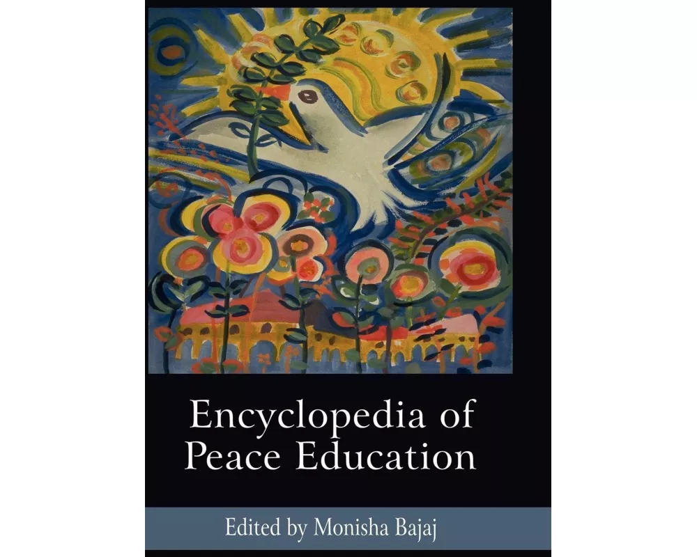 Encyclopedia of Peace Education