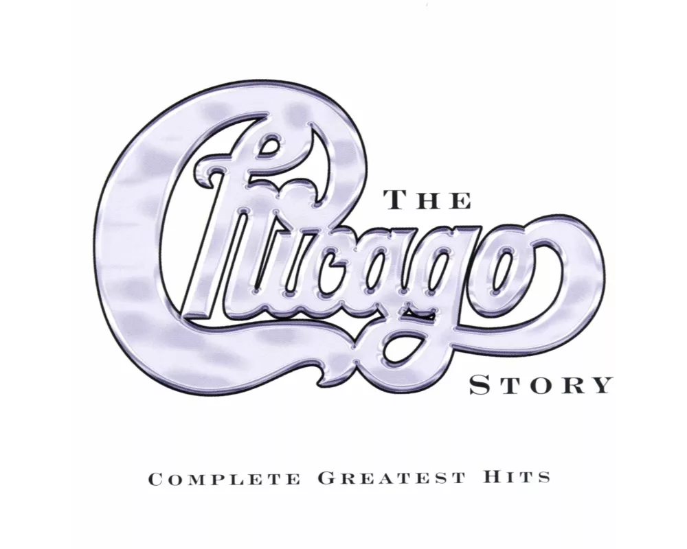 The Chicago Story - Complete Greatest Hits