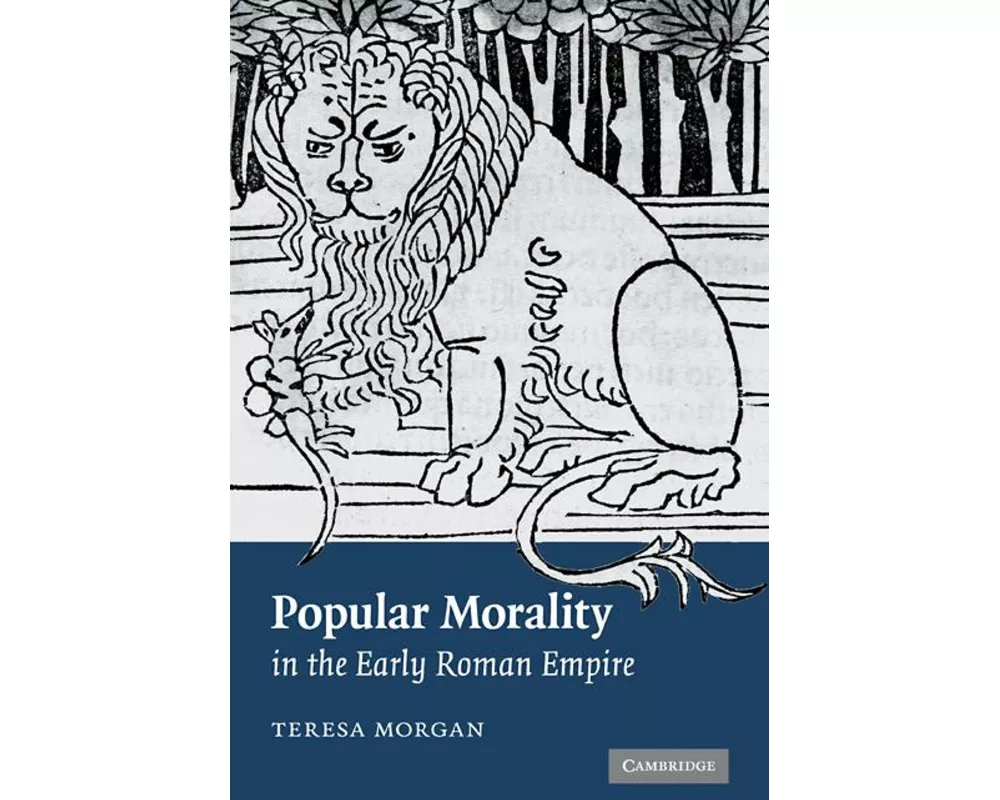 Popular Morality in the Early Roman Empire
