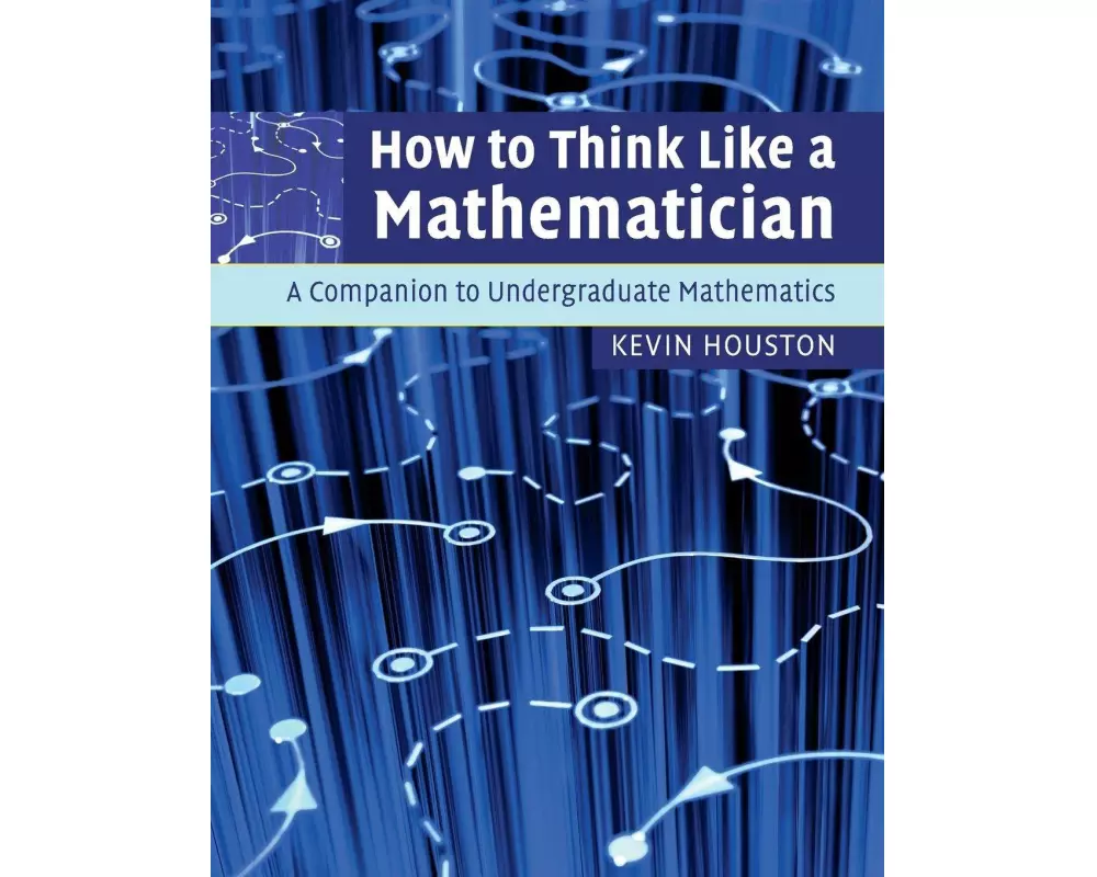 How to Think Like a Mathematician