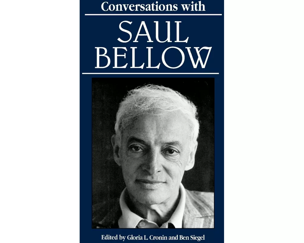 Conversations with Saul Bellow