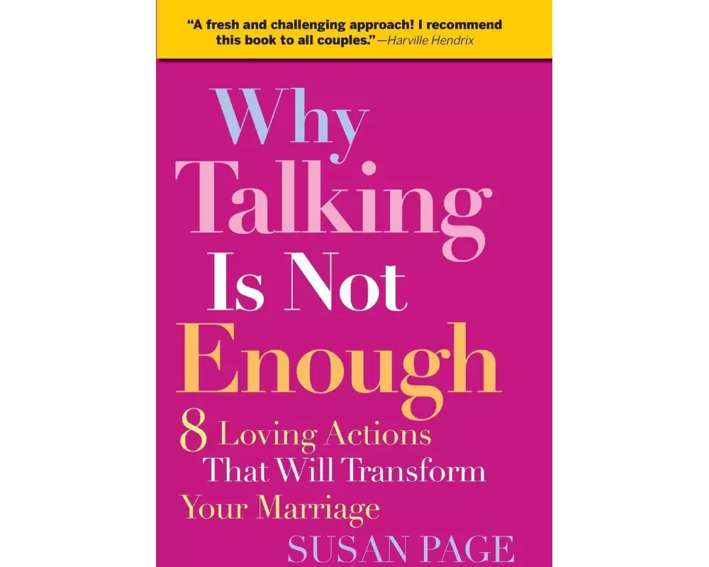 Why Talking Is Not Enough