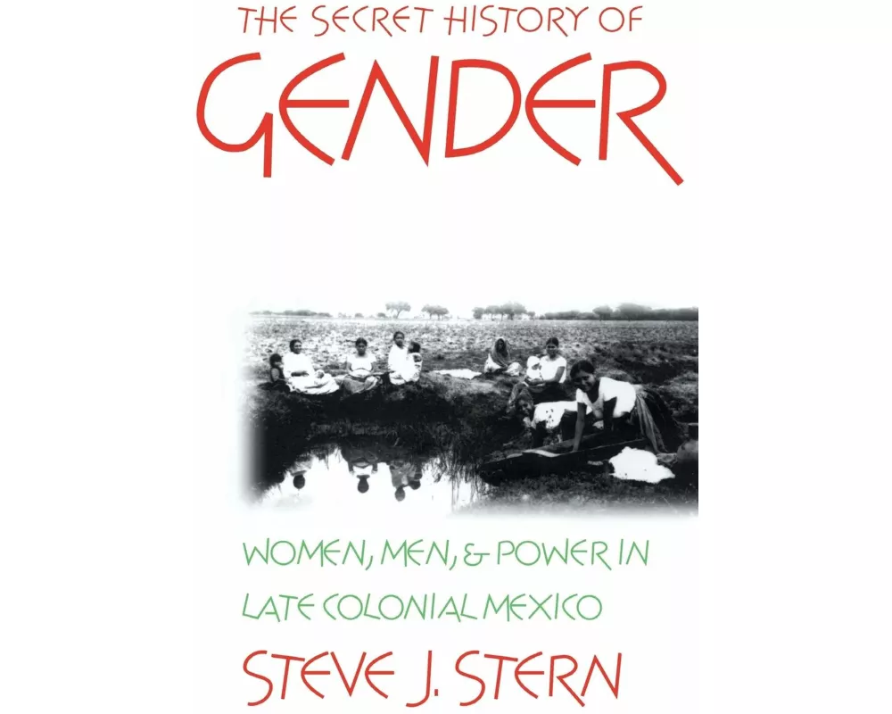 The Secret History of Gender