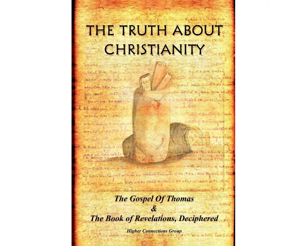 The Truth about Christianity