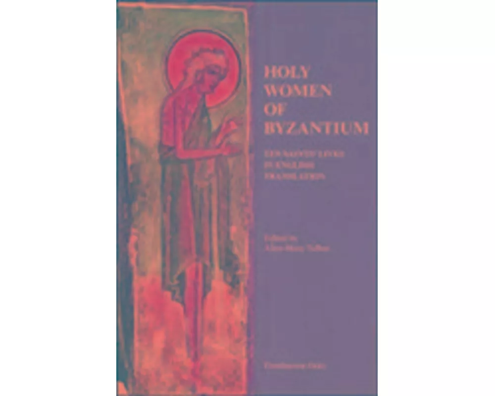 Holy Women of Byzantium