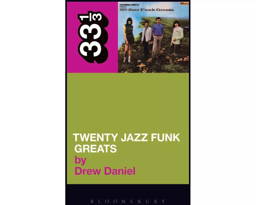 Throbbing Gristle's Twenty Jazz Funk Greats