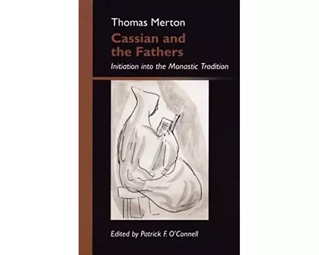 Cassian and the Fathers