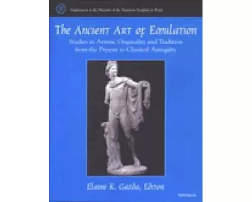 The Ancient Art of Emulation