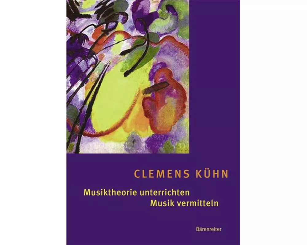 Musiktheorie unterrichten - Musik vermitteln