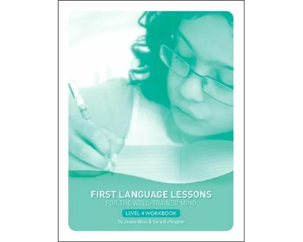 First Language Lessons Level 4 Student Workbook