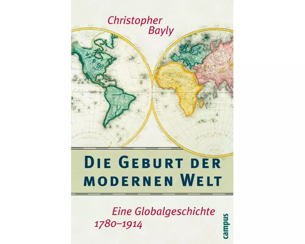 Die Geburt der modernen Welt