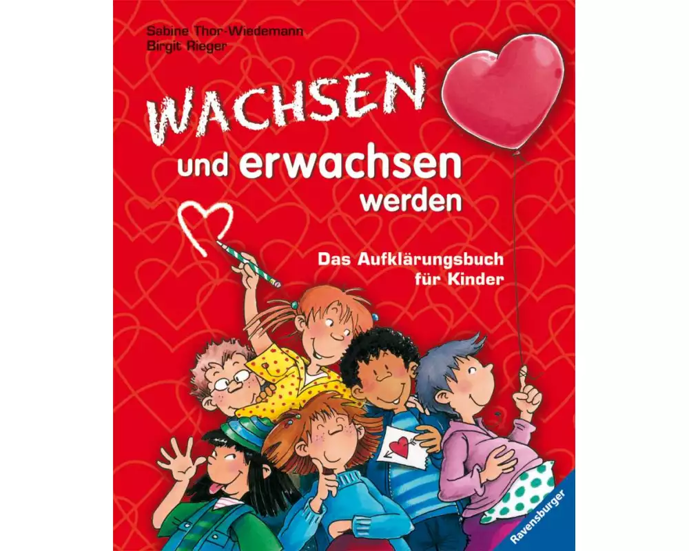 Wachsen und erwachsen werden