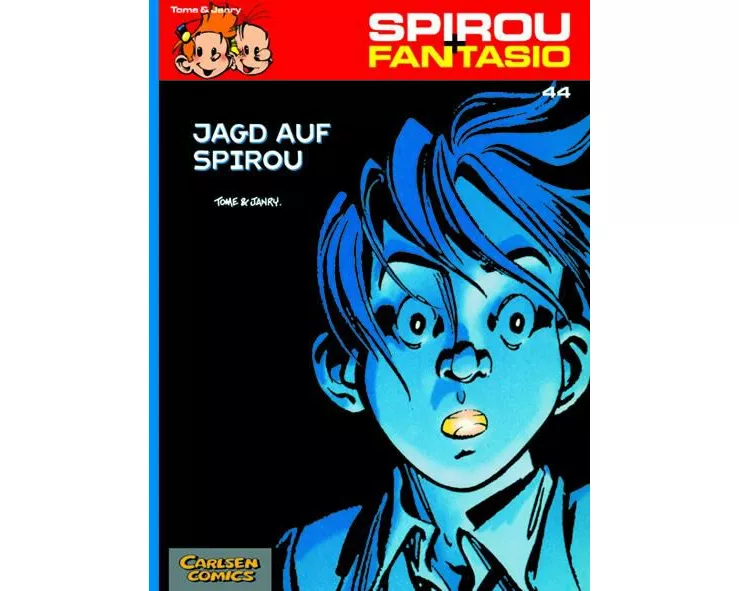 Spirou und Fantasio 44: Jagd auf Spirou