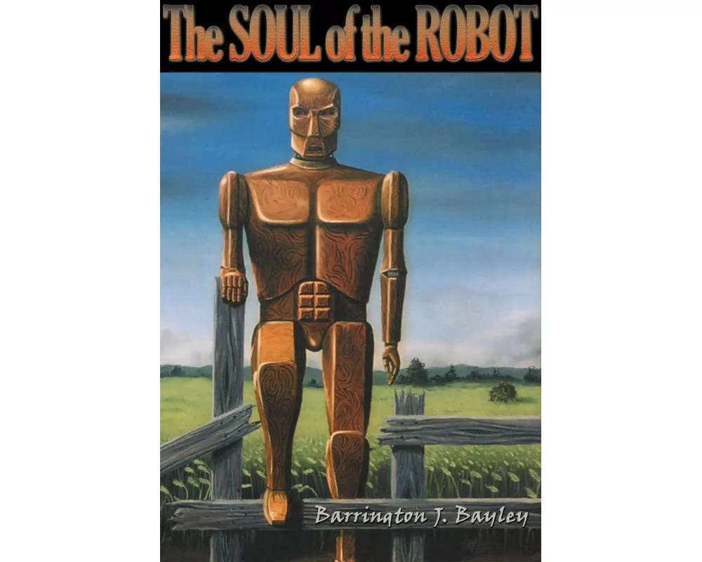 The Soul of the Robot