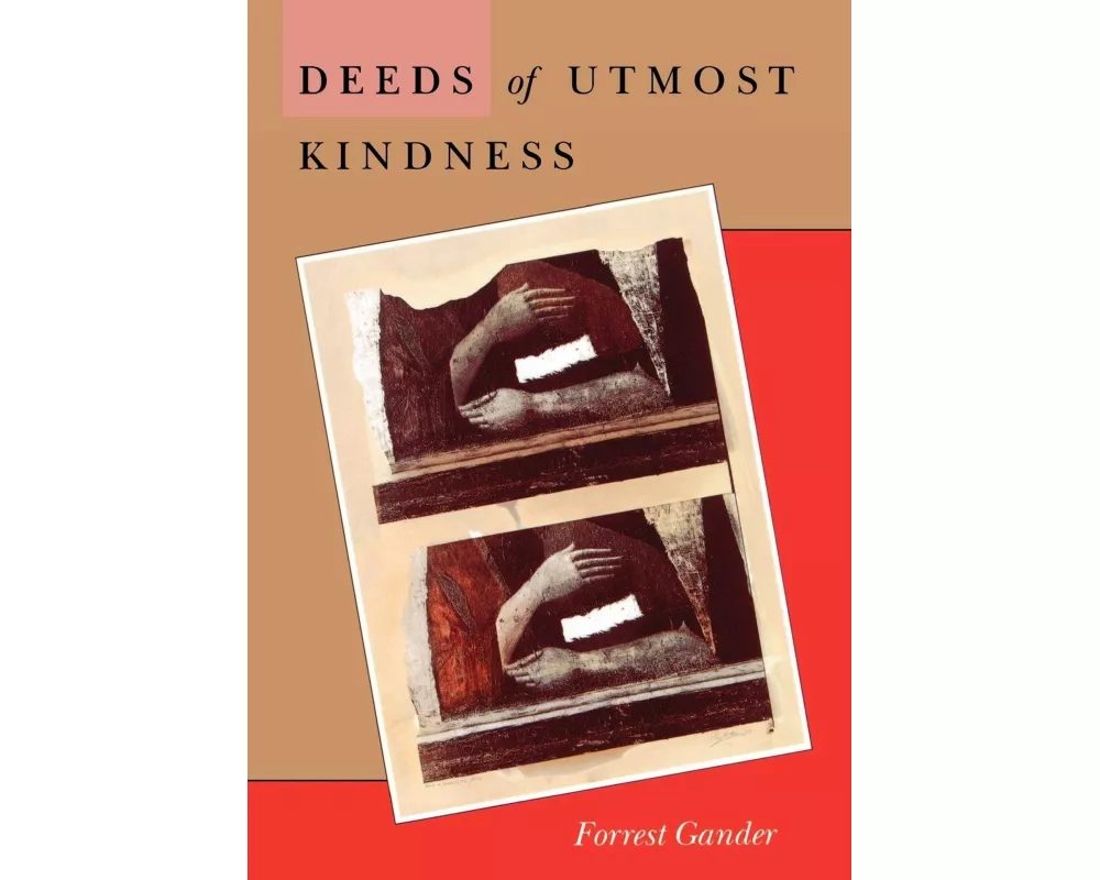 Deeds of Utmost Kindness