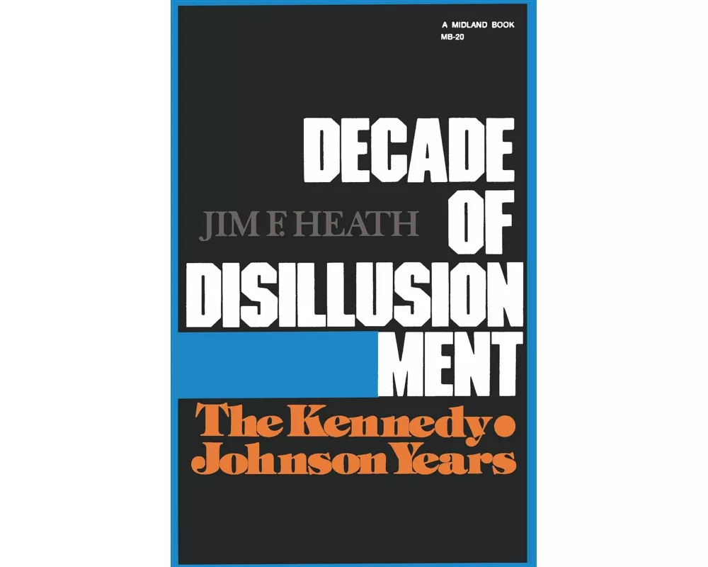 Decade of Disillusionment