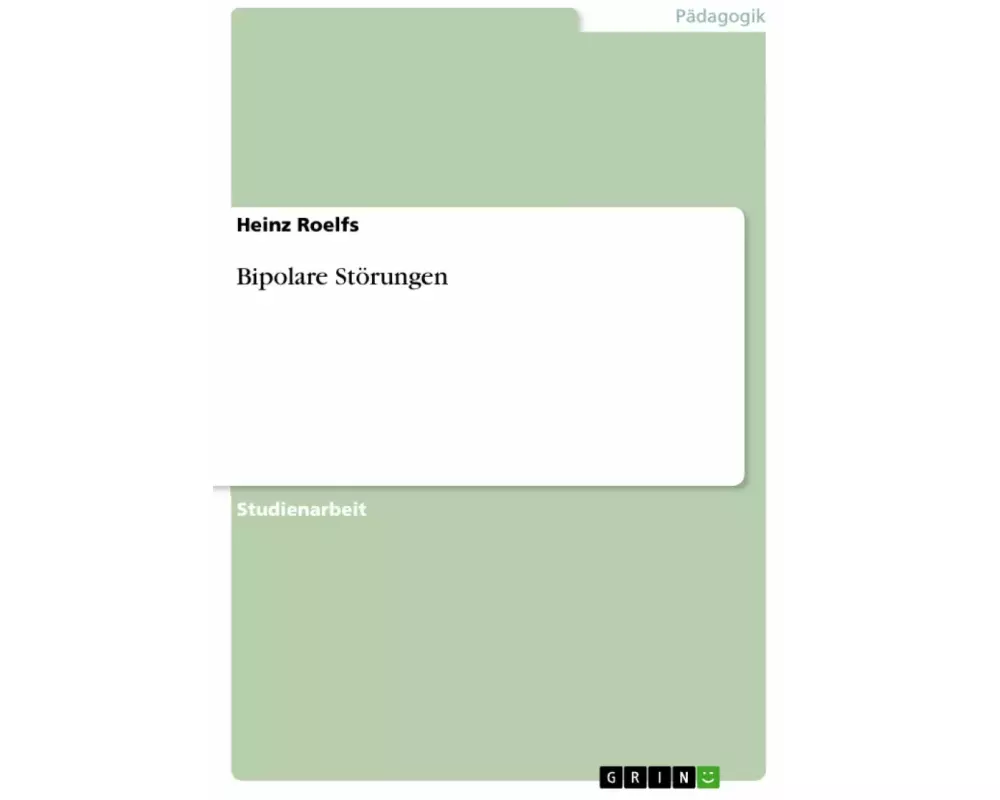 Bipolare Störungen