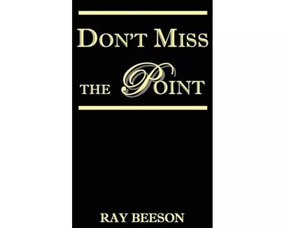 Don't Miss the Point