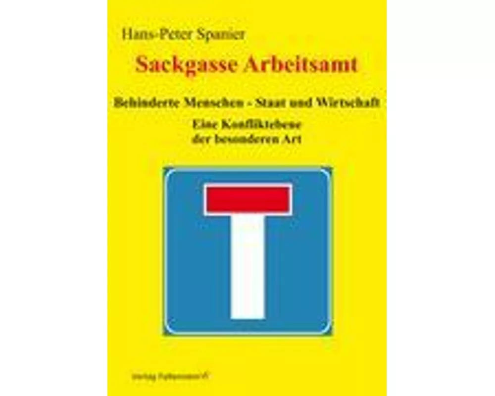 Sackgasse Arbeitsamt