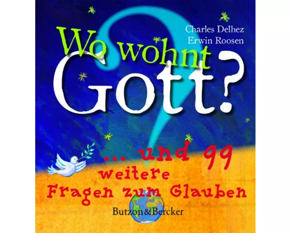 Wo wohnt Gott?