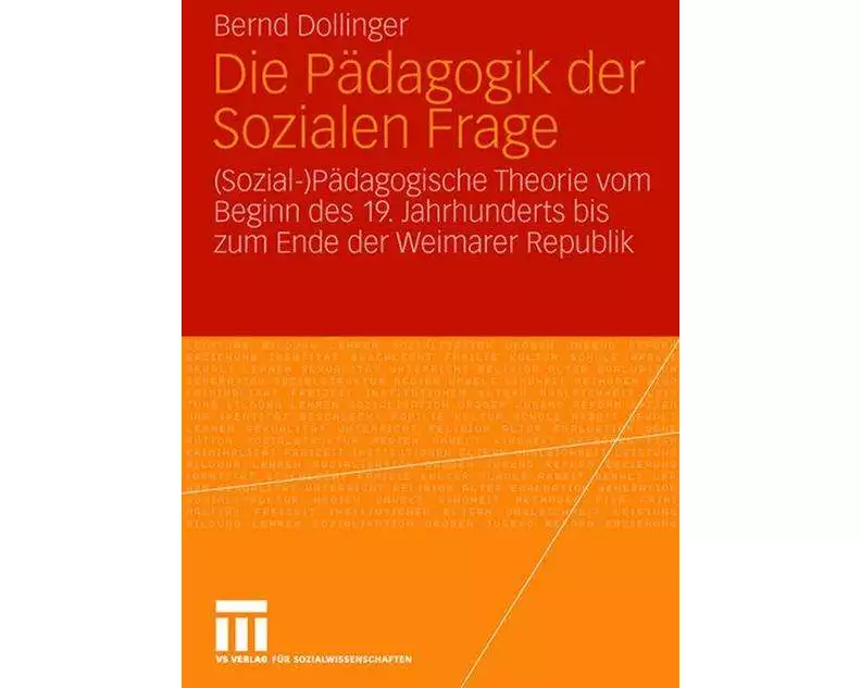 Die Pädagogik der Sozialen Frage