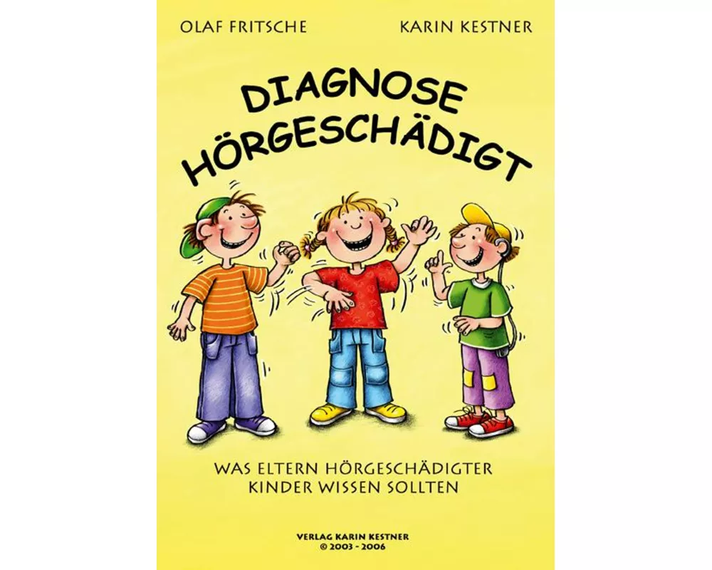 Diagnose Hörgeschädigt