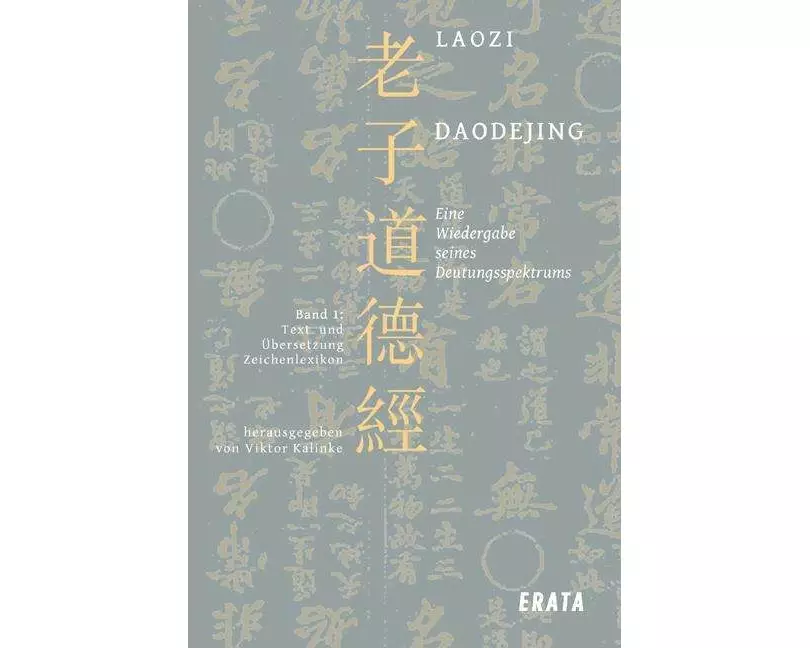Studien zu Laozi, Daodejing, Bd. 1