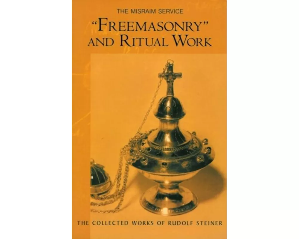 Freemasonry and Ritual Work