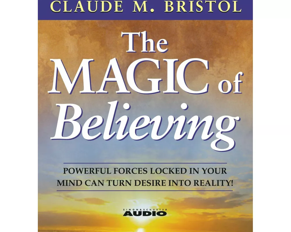 The Magic of Believing