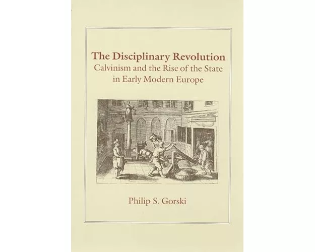 The Disciplinary Revolution