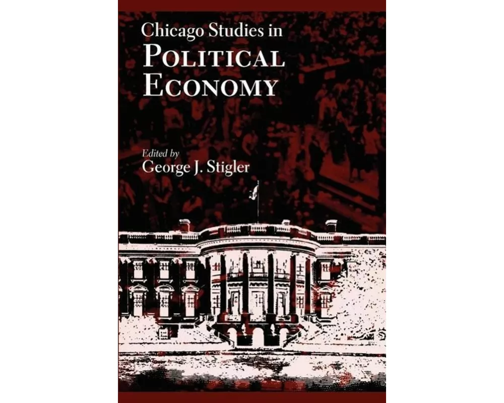 Chicago Studies in Political Economy