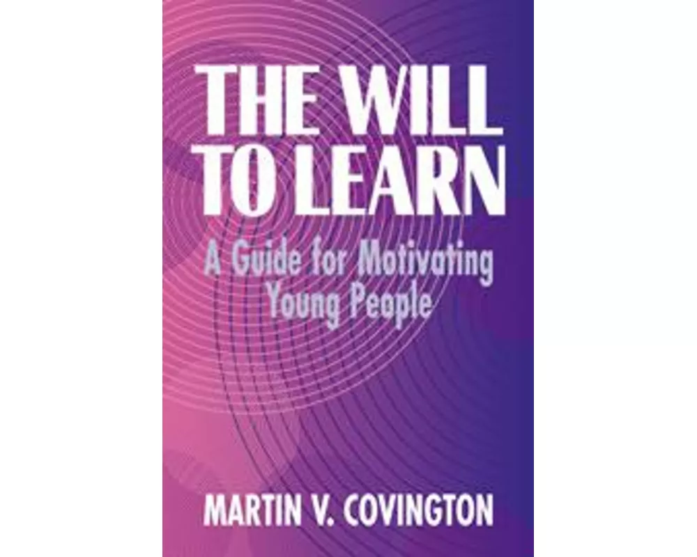 The Will to Learn