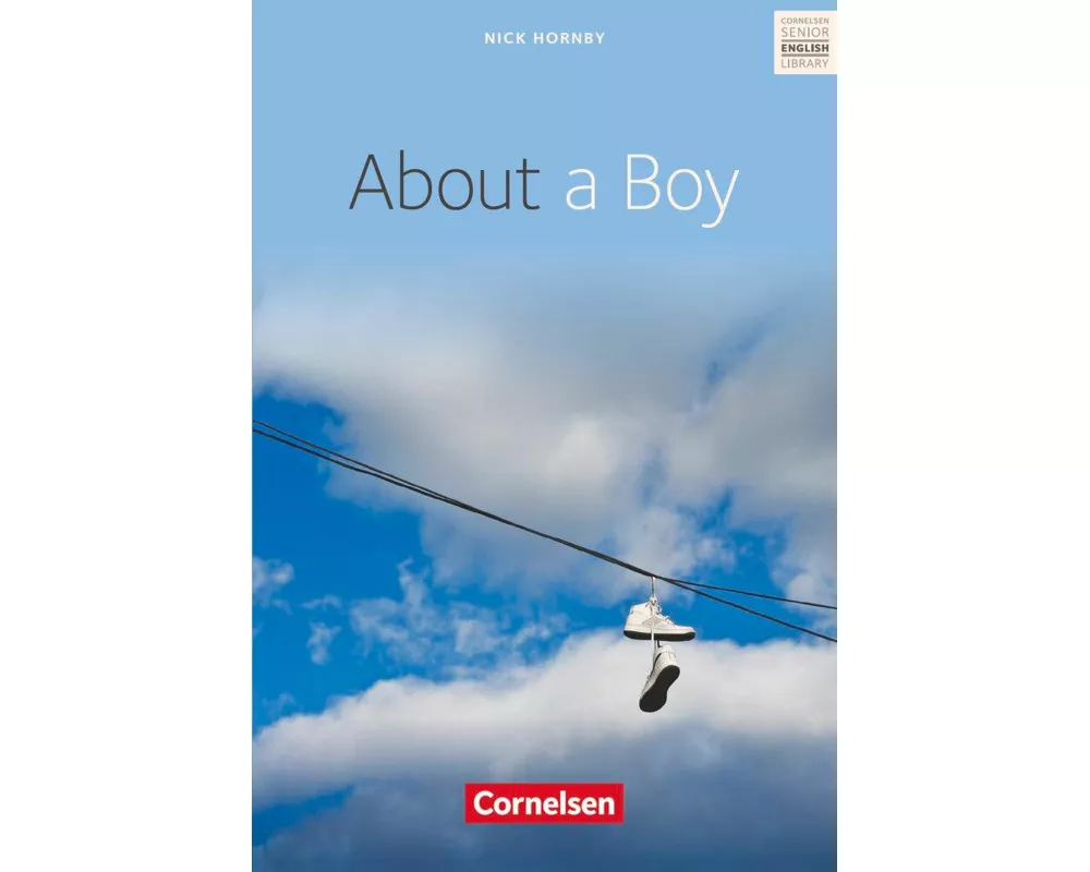 Cornelsen Senior English Library, Literatur, Ab 10. Schuljahr, About a Boy, Textband mit Annotationen