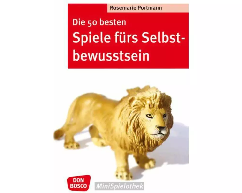 Die 50 besten Spiele fürs Selbstbewusstsein