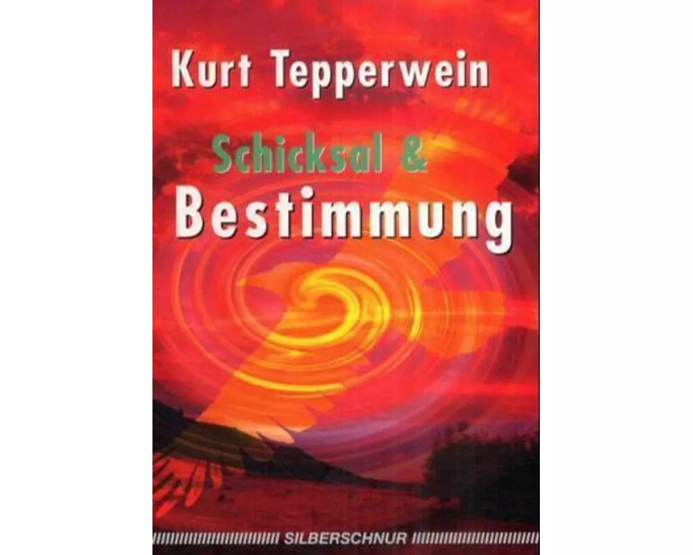 Schicksal und Bestimmung