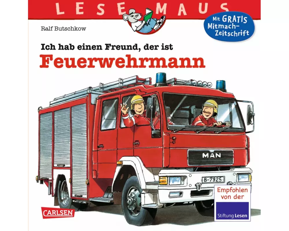 LESEMAUS 93: Ich hab einen Freund, der ist Feuerwehrmann